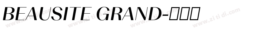 BEAUSITE GRAND字体转换